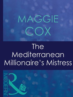 cover image of The Mediterranean Millionaire's Mistress